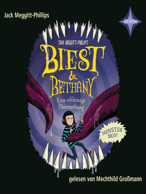 Title details for Biest & Bethany--Eine schleimige Überraschung | 3 by Jack Meggitt-Phillips - Available